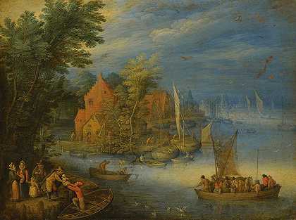 《宽阔河岸上的一座小镇，满载重物的渡船驶向宽恕的海岸》，作者：Jan Brueghel