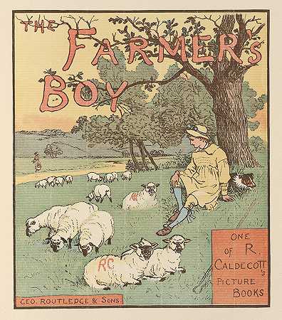 兰道夫·卡尔德科特（Randolph Caldecott）的《农民男孩》（The Farmer’s Boy Pl.1）
