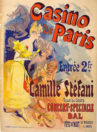 “巴黎赌场。卡米尔·斯特凡尼。朱尔斯·谢雷的音乐会奇观