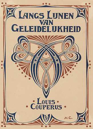 “乐队设计Louis Couperus，由Johann Georg van Caspel逐步设计