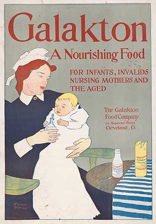 爱德华·彭菲尔德（Edward Penfield）的《Galakton，婴儿、残疾人、哺乳期母亲和老年人的营养食品》