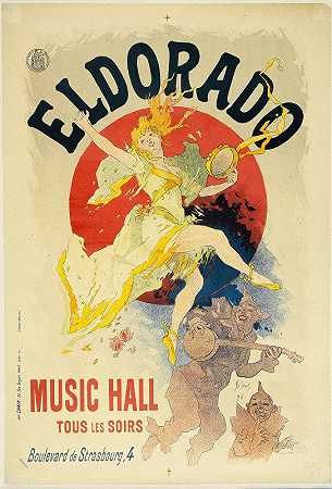 “Eldorado，Jules Chéret的音乐厅