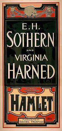 “E.H.Sothern和Virginia Harned，Strobridge和Co特别制作的《哈姆雷特》
