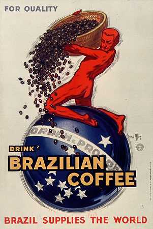 “为了品质，喝巴西咖啡-巴西供应世界