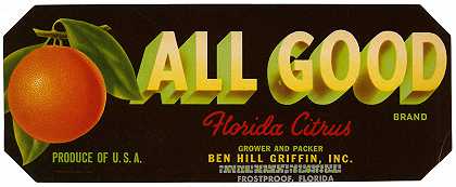 “All Good Brand Florida Citrus Label by Anonymous”佛罗里达柑橘品牌