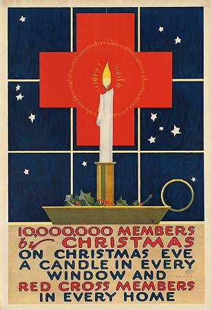 “圣诞节前有10000000名会员。圣诞节前夕，查尔斯·巴克斯瀑布附近的每个窗户都有一支蜡烛，每个家庭都有红十字会会员
