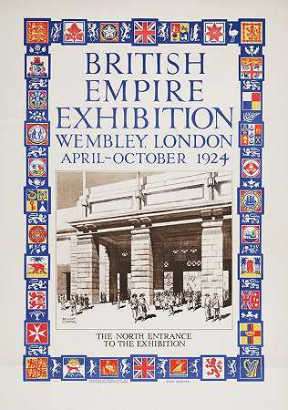 “大英帝国展览，伦敦温布利，1924年4月至10月欧内斯特·科芬的展览北入口