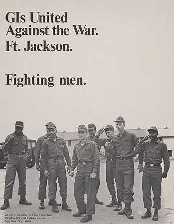 “GIs团结起来反对战争，Ft.Jackson。《无名氏》的战斗人员