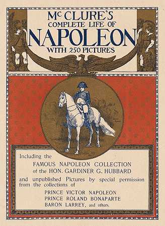 “麦克卢尔的拿破仑完整生活，由者拍摄250张照片