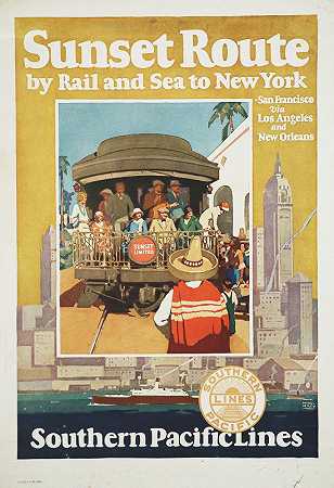 米歇尔·卡迪（Michel Kady）的《日落航线》（Sunset route by rail and sea to New York Southern Pacific Lines）