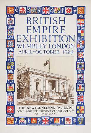 “大英帝国展览，伦敦温布利，1924年4月至10月欧内斯特·科芬的纽芬兰馆