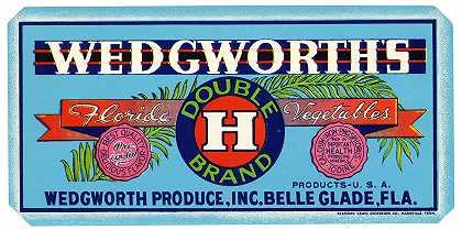 “Wedgworth”的双H牌佛罗里达蔬菜标签