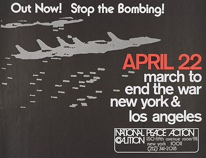 “现在出去！停止轰炸！4月22日——结束战争的游行——纽约和洛杉矶。”