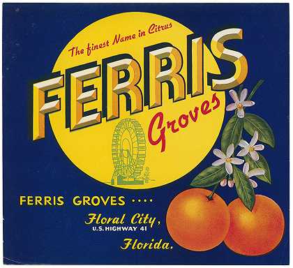 “Ferris Groves柑橘标签”
