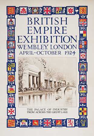 “大英帝国展览，伦敦温布利，1924年4月至10月欧内斯特·科芬在大湖对面的工业宫