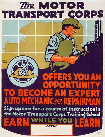 乔治·卡尔森（George Carlson）的《汽车运输队》（Motor Transport Corps）为你提供了一个成为专业汽车技工和修理工的机会