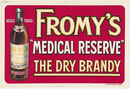 “Fromy”s“Medical Reserve”Anonymous的干白兰地