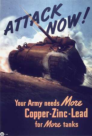 “现在进攻-你的军队需要更多的铜-锌-铅来制造更多的坦克”
