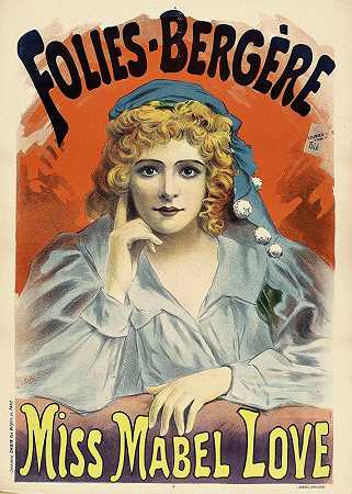卢西安·贝拉克的《Folies Bergere，Mabel Love小姐》