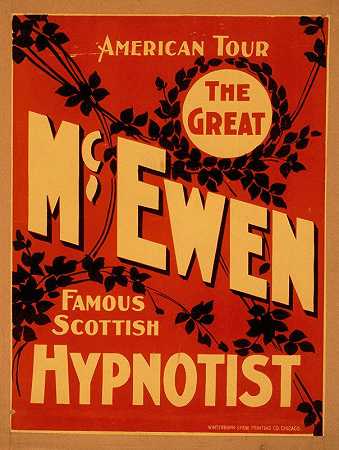 伟大的麦考文，著名的苏格兰催眠师，温特本展览印刷。