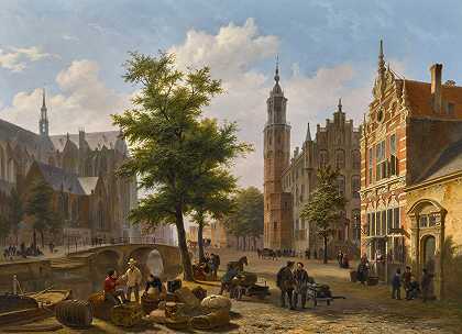 巴托洛缪斯·约翰内斯·范霍夫的《荷兰小镇上繁忙的市场》