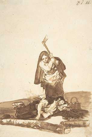 弗朗西斯科·德·戈亚（Francisco de Goya）的《一个女人正要用斧头袭击一个熟睡的男人》