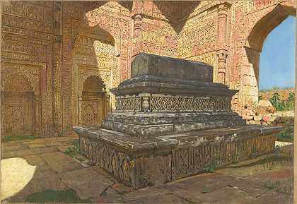 瓦西里·韦雷什查金的《旧德里苏丹伊尔图米什之墓》