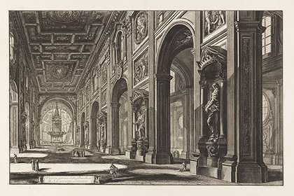 圣乔瓦尼·拉特拉诺大教堂内景，1768年。-乔凡尼·巴蒂斯塔·皮拉内西