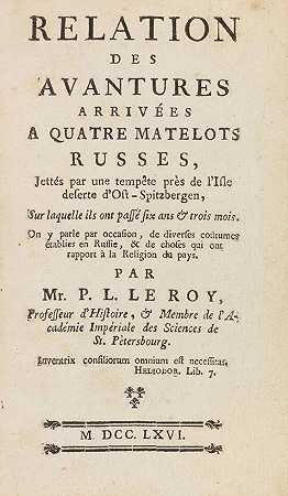 四名俄罗斯水手的关系…奥斯特·斯皮茨伯格，1766年。-彼得·卢多维克·勒罗伊