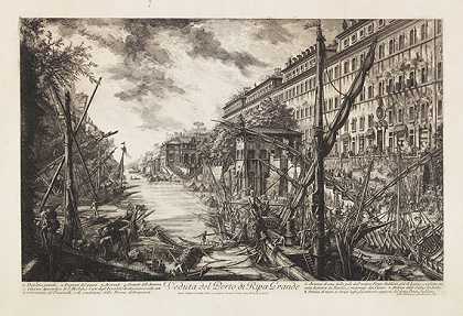 1753年，里帕格兰德港的景色。-乔凡尼·巴蒂斯塔·皮拉内西