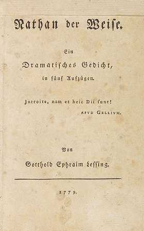 内森·德·韦斯，1779年。-戈特霍德·埃弗莱姆·莱辛