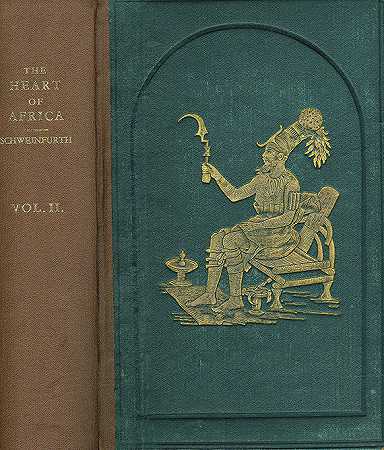 非洲的心脏。2位。，1873-格奥尔格·施魏因富特