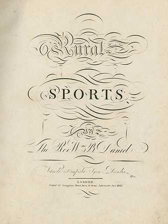丹尼尔，W.B.，乡村体育。3Bde。，1807-狩猎和骑马