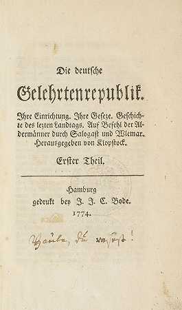 德国学者共和国。1774-弗里德里希·戈特利布·克洛普斯托克