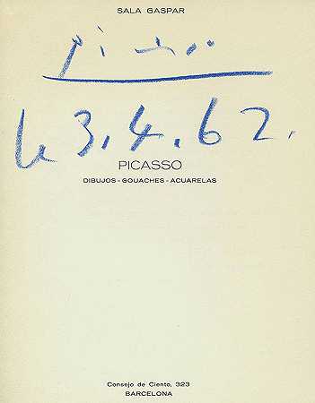 加斯帕，S.，毕加索。有签名。1961-巴勃罗·毕加索