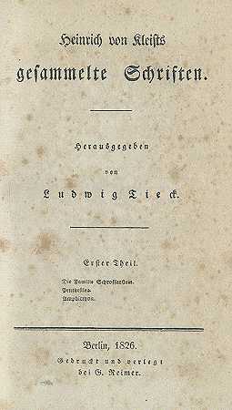 作品集。3.Bd。，1826-海因里希·冯·克莱斯特