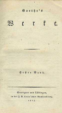 工作20 Bde+2 Bd.+Schiller Werke 12 Bde。1815-约翰·沃尔夫冈·冯·歌德