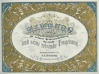 汉堡的现状。大约1854-55年-贝伦德松，B.S。