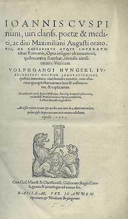 关于囚犯和皇帝。1561-约翰内斯·库斯皮尼亚努斯