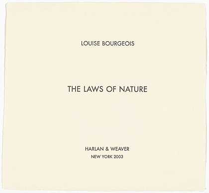 路易丝·布尔乔亚。自然法则。2003