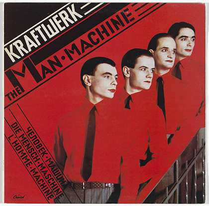 Karl Klefisch，Günther Fröhling，国会记录。Kraftwerk，The Man Machine的专辑封面。1978