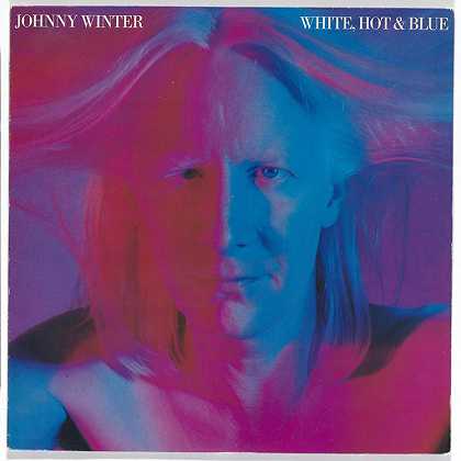 Paula Scher，Art Kane。约翰尼·温特的专辑封面-白色，热amp蓝色1978
