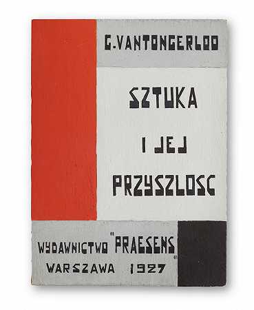 乔治•万通格鲁 华沙G的印刷海报。Vantongerloo艺术及其未来出版社“Praesens‘Warsaw 1927”